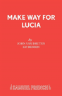 Make Way For Lucia - Preview