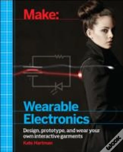 Capa do artigo Make: Wearable And Flexible Electronics