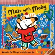 Make With Maisy