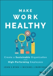 Capa do artigo Make Work Healthy