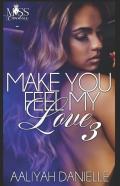Make You Feel My Love 3