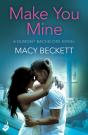 Make You Mine: Dumont Bachelors 1 (A Sexy Romantic Comedy Of Second Chances) - Preview