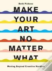 Capa do artigo Make Your Art No Matter What