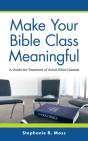Make Your Bible Class Meaningful - Preview