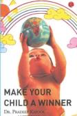 Make Your Child A Winner