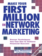Capa do artigo Make Your First Million In Network Marketing