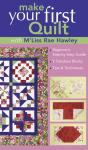 Make Your First Quilt With M'Liss Rae Hawley - Preview