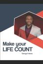 Make Your Life Count - Preview