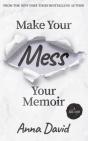 Make Your Mess Your Memoir - Preview