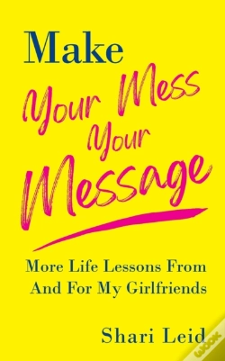 Capa do artigo Make Your Mess Your Message: More Life L