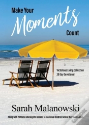 Capa do artigo Make Your Moments Count