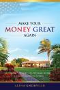 Make Your Money Great Again - Preview