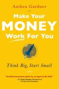 Make Your Money Work For You