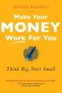 Make Your Money Work For You - Preview
