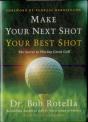 Make Your Next Shot Your Best Shot - Preview
