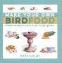 Make Your Own Bird Food - Preview