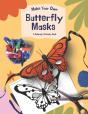 Make Your Own Butterfly Masks - Preview