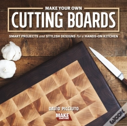 Capa do artigo Make Your Own Cutting Boards