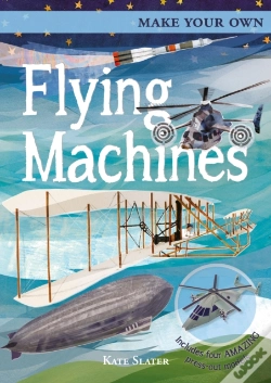 Capa do artigo Make Your Own Flying Machines