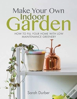 Capa do artigo Make Your Own Indoor Garden