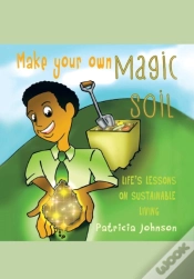 Capa do artigo Make Your Own Magic Soil