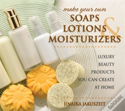 Capa do artigo Make Your Own Soaps, Lotions & Moisturizers