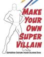 Make Your Own Super Villain - Preview