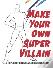 Capa do artigo Make Your Own Super Villain