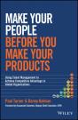 Make Your People Before You Make Your Products - Preview
