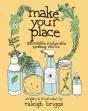 Make Your Place - Preview