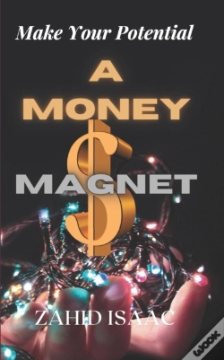 Capa do artigo Make Your Potential A Money Magnet