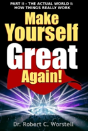 Make Yourself Great Again Part 2 - How Things Really Work - Preview