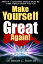 Make Yourself Great Again Part 4 - Preview