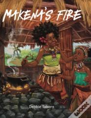 Makena'S Fire