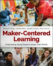 Capa do artigo Maker-Centered Learning