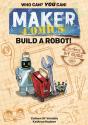 Maker Comics: Build A Robot! - Preview