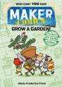 Maker Comics: Grow A Garden! - Preview