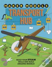 Maker Models: Transport Hub