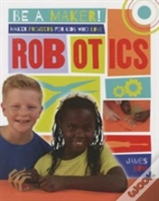 Capa do artigo Maker Projects For Kids Who Love Robotics