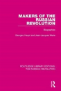 Makers Of The Russian Revolution - Preview
