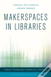 Makerspaces In Libraries