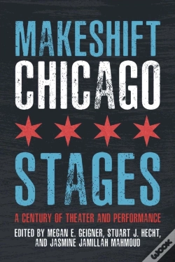 Capa do artigo Makeshift Chicago Stages