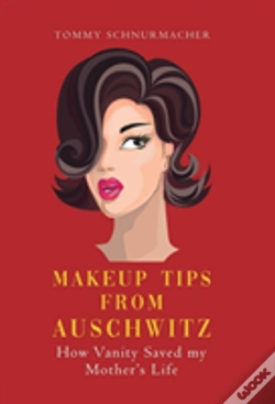 Capa do artigo Makeup Tips From Auschwitz