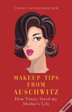 Capa do artigo Makeup Tips From Auschwitz