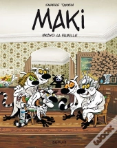Maki T.2 Bravo La Famille
