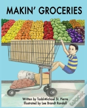 Makin' Groceries