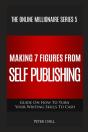 Making 7 Figures From Self Publishing - Preview