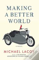 Making A Better World