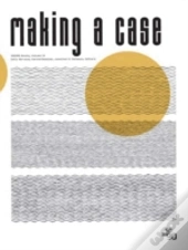 Making A Case 306090 Volume 14
