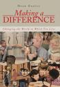 Making A Difference: Changing The World In Which You Live - Preview